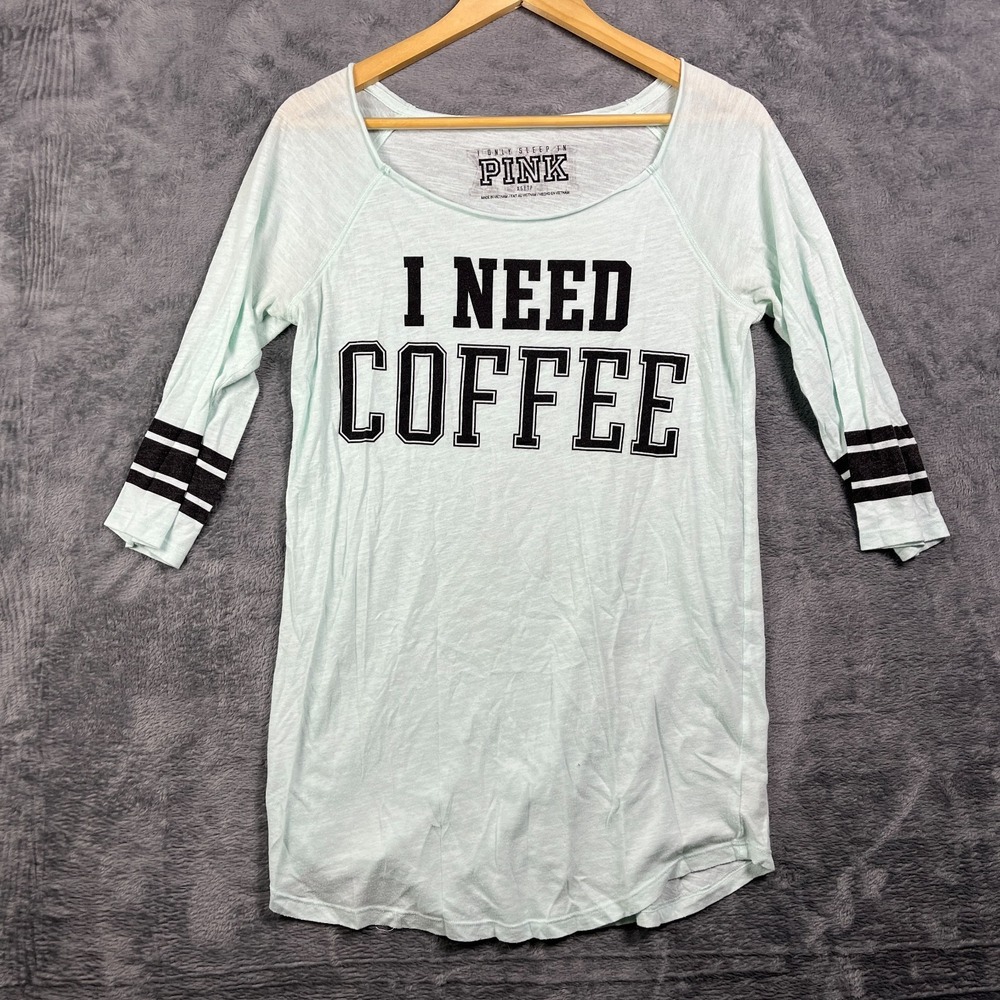 Pink By Victoria's Secret Sleep Shirt Womens XS Mint Green I Need Coffee Graphic